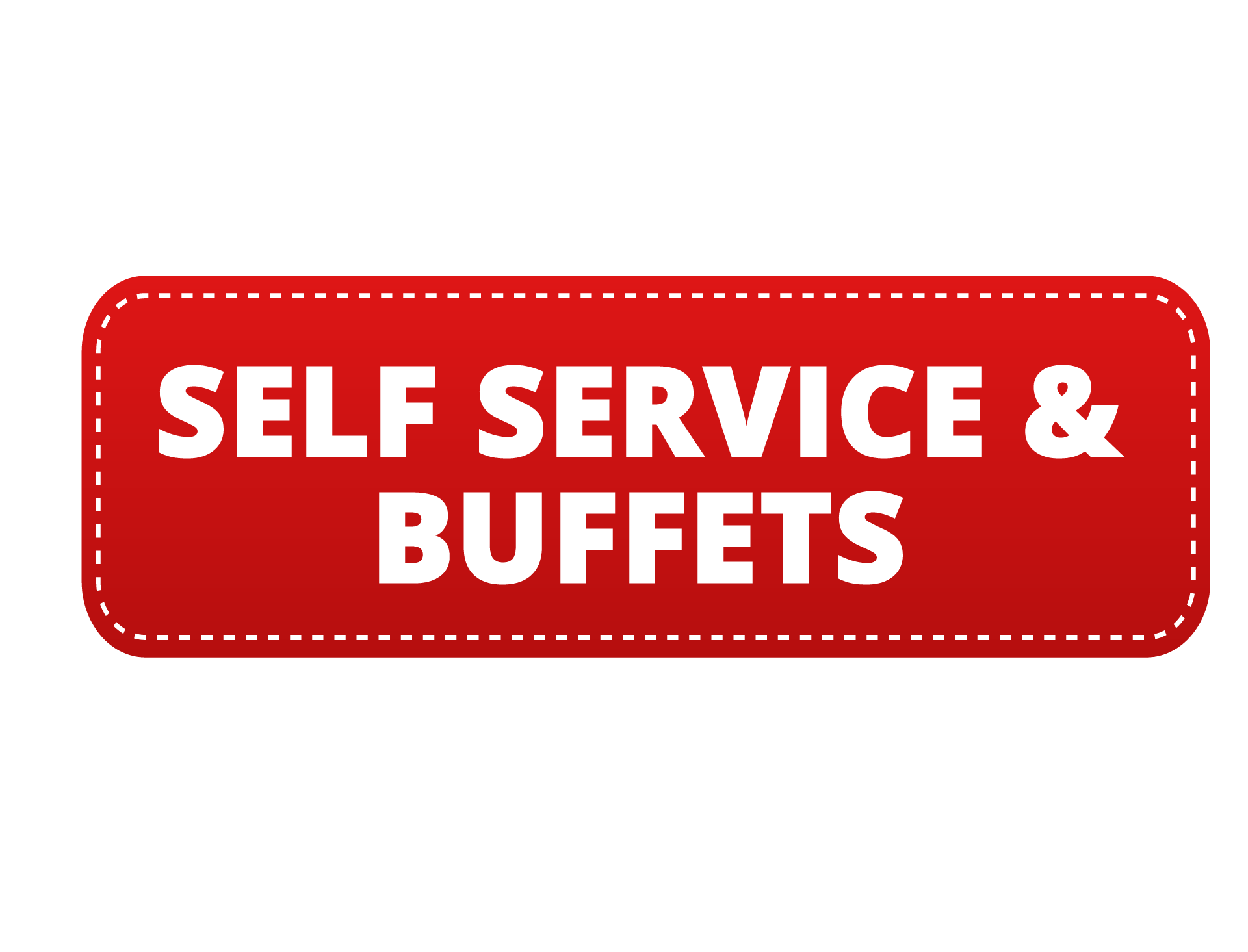 SELF - SERVICE & BUFFET